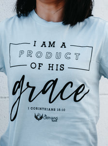 A Product of His Grace